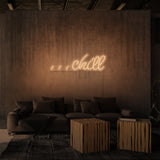 "CHILL" NEONSKYLT