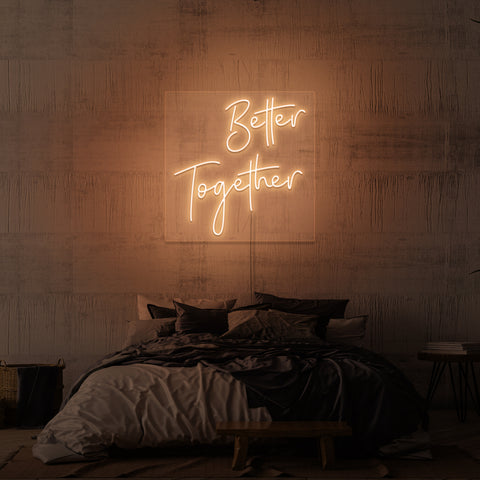 "BÄTTRE TILLSAMMANS" NEONSKYLT